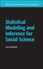 Statistical Modeling And Inference For Social Science - Preview