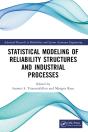 Statistical Modeling Of Reliability Structures And Industrial Processes - Preview