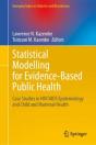 Statistical Modelling For Evidence-Based Public Health - Preview