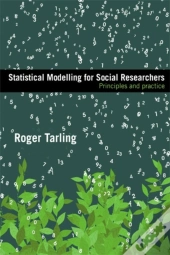 Statistical Modelling For Social Researchers