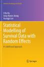 Statistical Modelling Of Survival Data With Random Effects - Preview