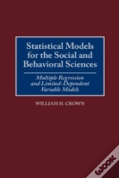 Statistical Models For The Social And Behavioral Sciences