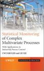 Statistical Monitoring Of Complex Multivariate Processes - Preview