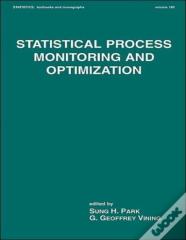 Statistical Process Monitoring And Optimization