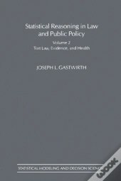 Statistical Reasoning In Law And Public Policy