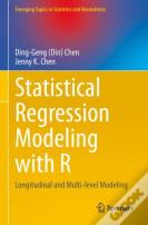 Statistical Regression Modeling With R