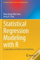 Statistical Regression Modeling With R