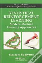 Statistical Reinforcement Learning