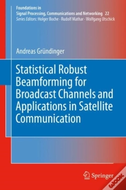Capa do artigo Statistical Robust Beamforming For Broadcast Channels And Applications In Satellite Communication