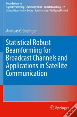 Capa do artigo Statistical Robust Beamforming For Broadcast Channels And Applications In Satellite Communication