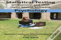Statistical Testing With Jamovi And Jasp Open Source Software Psychology