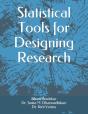 Statistical Tools For Designing Research - Preview