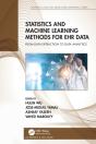 Statistics And Machine Learning Methods For Ehr Data - Preview