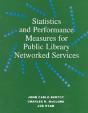 Statistics And Performance Measures For Public Library Networked Services - Preview