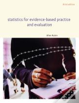 Statistics For Evidence-Based Practice And Evaluation