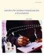 Statistics For Evidence-Based Practice And Evaluation - Preview