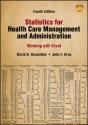 Statistics For Health Care Management And Administration - Preview