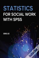 Statistics For Social Work With Spss