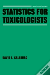 Statistics For Toxicologists