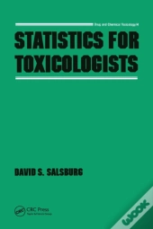Statistics For Toxicologists