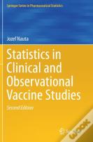 Statistics In Clinical And Observational Vaccine Studies