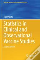 Statistics In Clinical And Observational Vaccine Studies