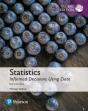 Statistics: Informed Decisions Using Data Plus Mystatlab With Pearson Etext, Global Edition - Preview