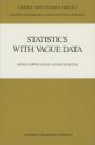 Statistics With Vague Data - Preview