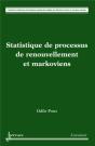Statistique De Processus De Renouvellement Et Markoviens - Preview