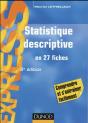 Statistique Descriptive - 8e Ed - En 27 Fiches - Preview