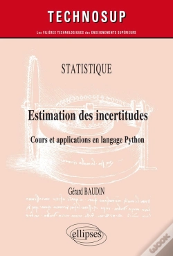 Capa do artigo Statistique ; Estimation Des Incertitudes ; Cours Et Applications En Langage Python