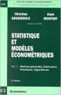 Statistique Et Modèles Économétriques Tome 1 ; Notions Générales, Estimation, Prévisions, Algorithmes (2e Édition) - Preview