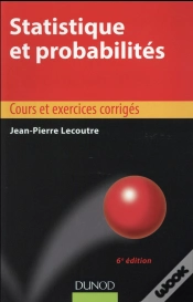 Capa do artigo Statistique Et Probabilites - 6e Ed. - Cours Et Exercices Corriges