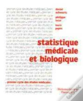 Statistique Médicale Et Biologique (5° Éd.)