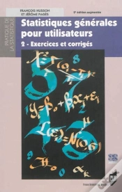 Capa do artigo Statistiques Générales Pour Utilisateurs Tome 2 ; Exercices Et Corrigés (2e Édition)
