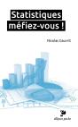 Statistiques, Méfiez-Vous ! - Preview