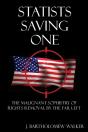 Statists Saving One - Preview