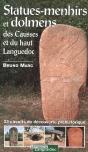 Statues-Menhirs Et Dolmens Des Causses Et Du Haut Languedoc - Preview