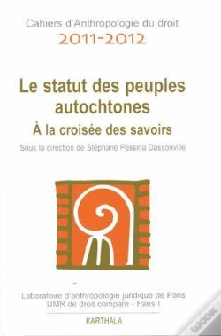 Capa do artigo Statut Des Peuples Autochtones (Le). A La Croisée Des Savoirs