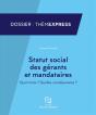 Statut Social Des Gerants Et Mandataires : Quel Choix ? Quelles Consequences ? - Preview