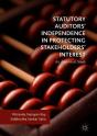 Statutory Auditors' Independence In Protecting Stakeholders' Interest - Preview