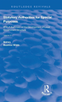 Statutory Authorities For Special Purposes - Preview