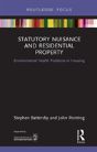 Statutory Nuisance And Residential Property - Preview