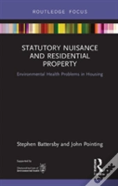 Statutory Nuisance And Residential Property