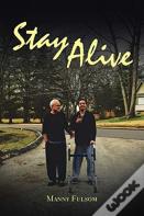 Stay Alive