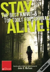 Capa do artigo Stay Alive - The Best Knives & Top Tools For Survival Eshort