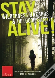 Capa do artigo Stay Alive - Wilderness Hazards & Outdoor Safety Eshort