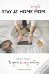 Stay At Home Single Mom