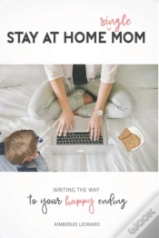 Capa do artigo Stay At Home Single Mom