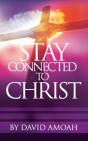 Stay Connected To Christ - Preview